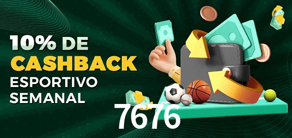 10% de bônus de cashback na 7676